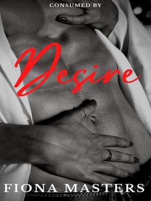cover image of Consumed by Desire